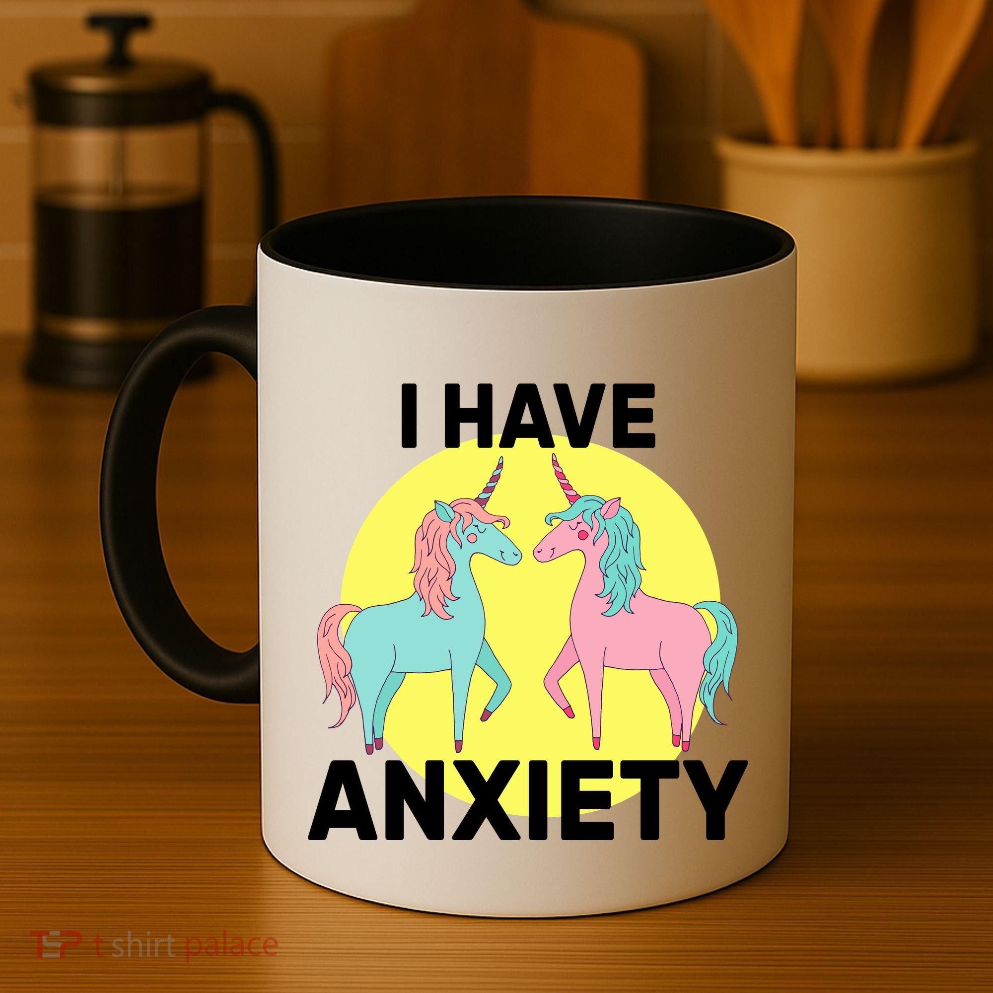 I Have Anxiety Unicorn Coffee Mug