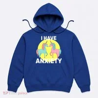 I Have Anxiety Unicorn Hoodie thumb 0