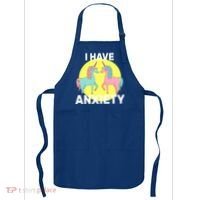 I Have Anxiety Unicorn Apron thumb 0