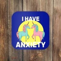 I Have Anxiety Unicorn Coaster thumb 0