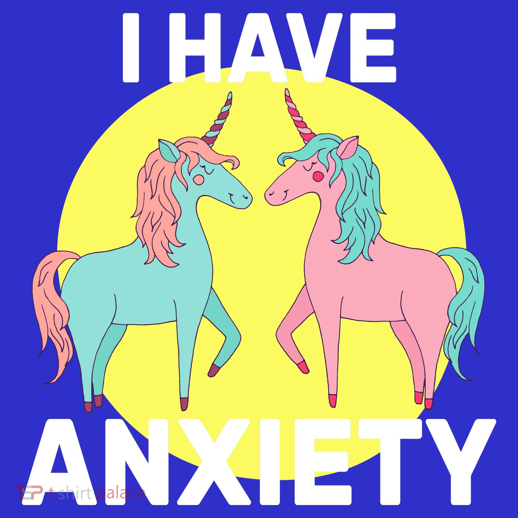 I Have Anxiety Unicorn Tank Top