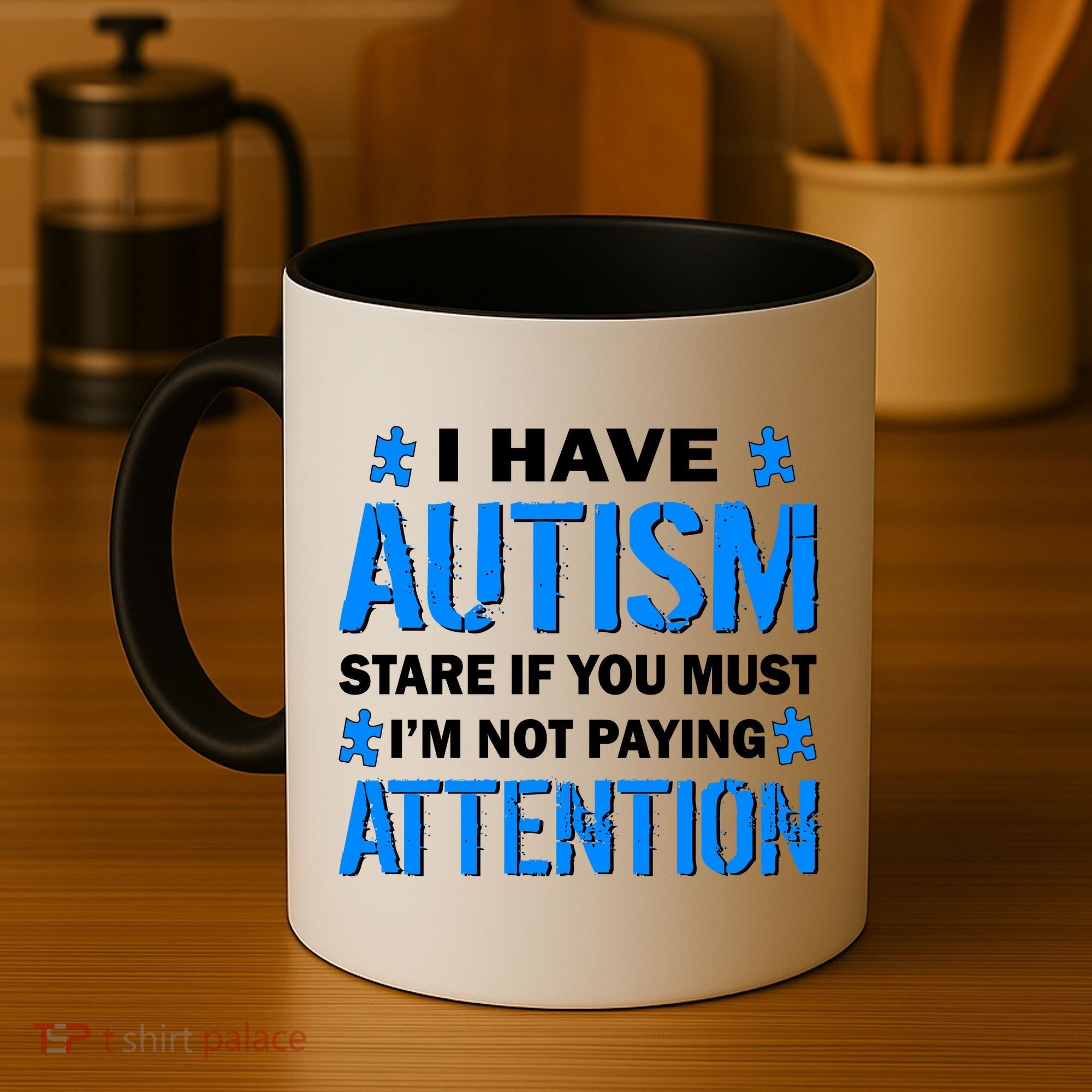 I Have Autism Stare If You Must I'm Not Paying Attention Coffee Mug