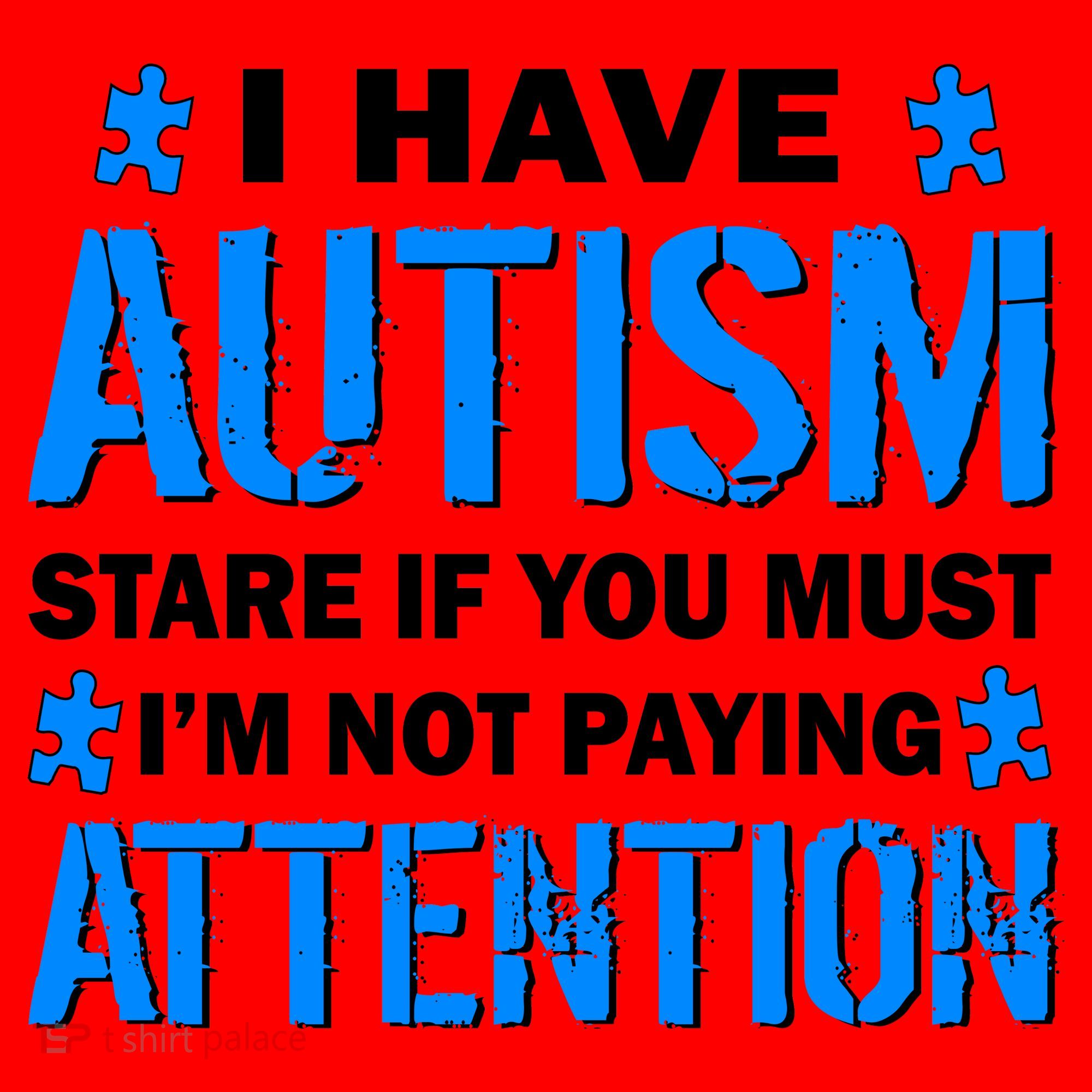 I Have Autism Stare If You Must I'm Not Paying Attention Santa Hat
