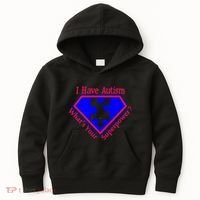 I Have Autism What's Your Super Power Kids Hoodie thumb 0