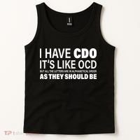 I Have CDO Its Like OCD But In Alphabetical Order Tank Top thumb 2