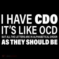 I Have CDO Its Like OCD But In Alphabetical Order Women's T-Shirt thumb 6