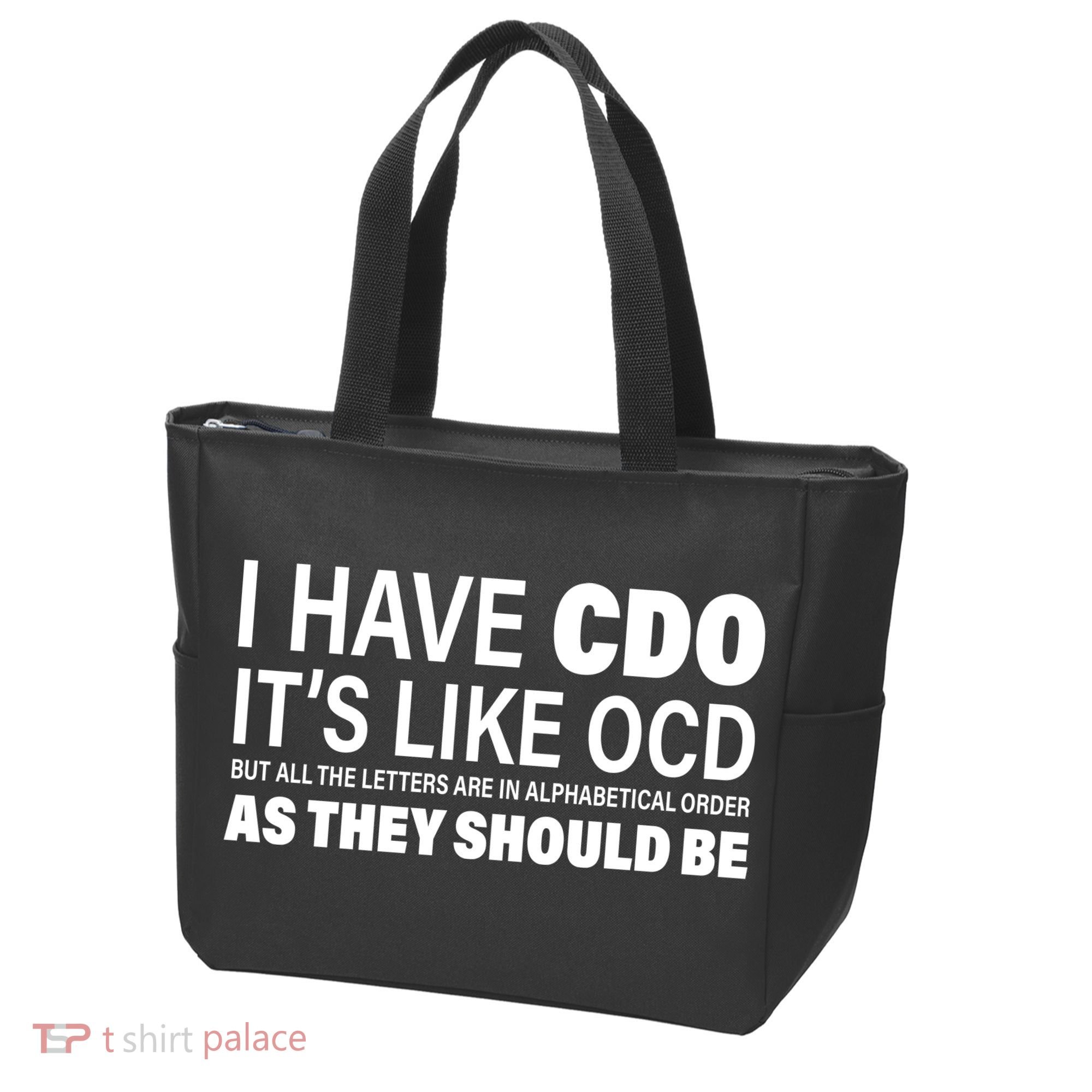 I Have CDO Its Like OCD But In Alphabetical Order Tote Bag
