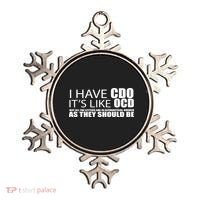 I Have CDO It's Like OCD Funny Sarcastic Ornament thumb 0