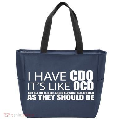 I Have CDO It's Like OCD Funny Sarcastic Tote Bag