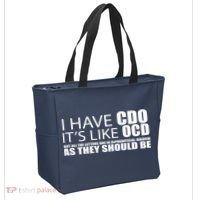 I Have CDO It's Like OCD Funny Sarcastic Tote Bag thumb 2