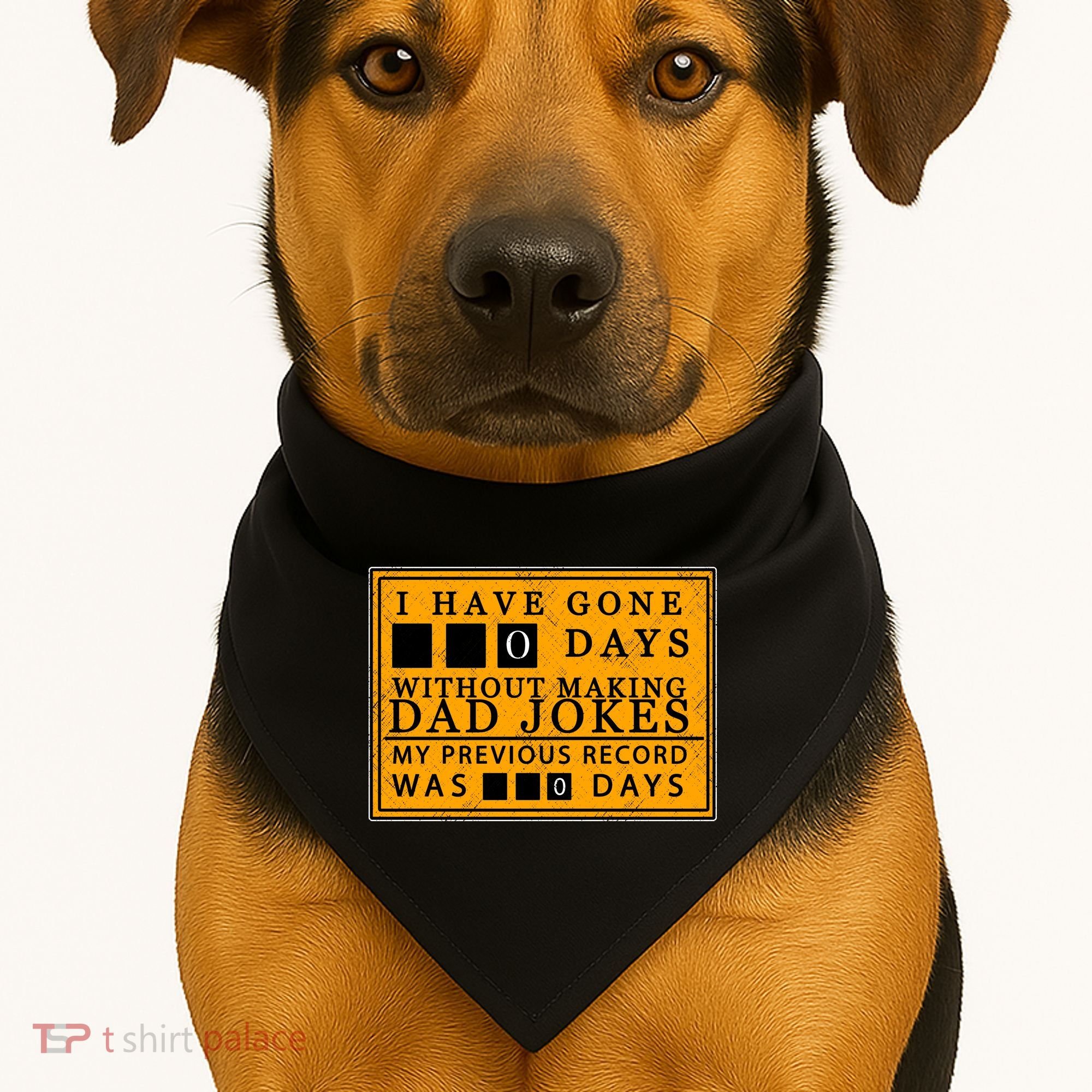 I Have Gone 0 Days Without Making A Dad Joke USA-Made Doggie Bandana