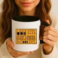 I Have Gone 0 Days Without Making A Dad Joke Coffee Mug thumb 3