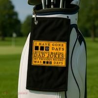 I Have Gone 0 Days Without Making A Dad Joke Golf Towel thumb 2