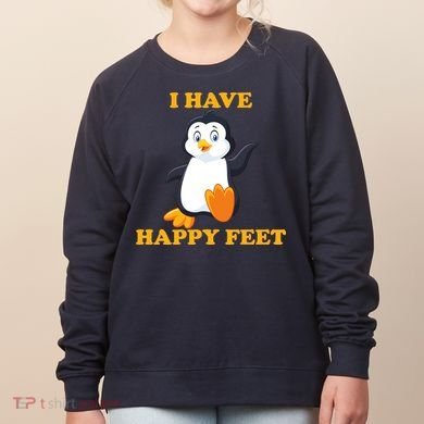 I Have Happy Feet Women's Sweatshirt