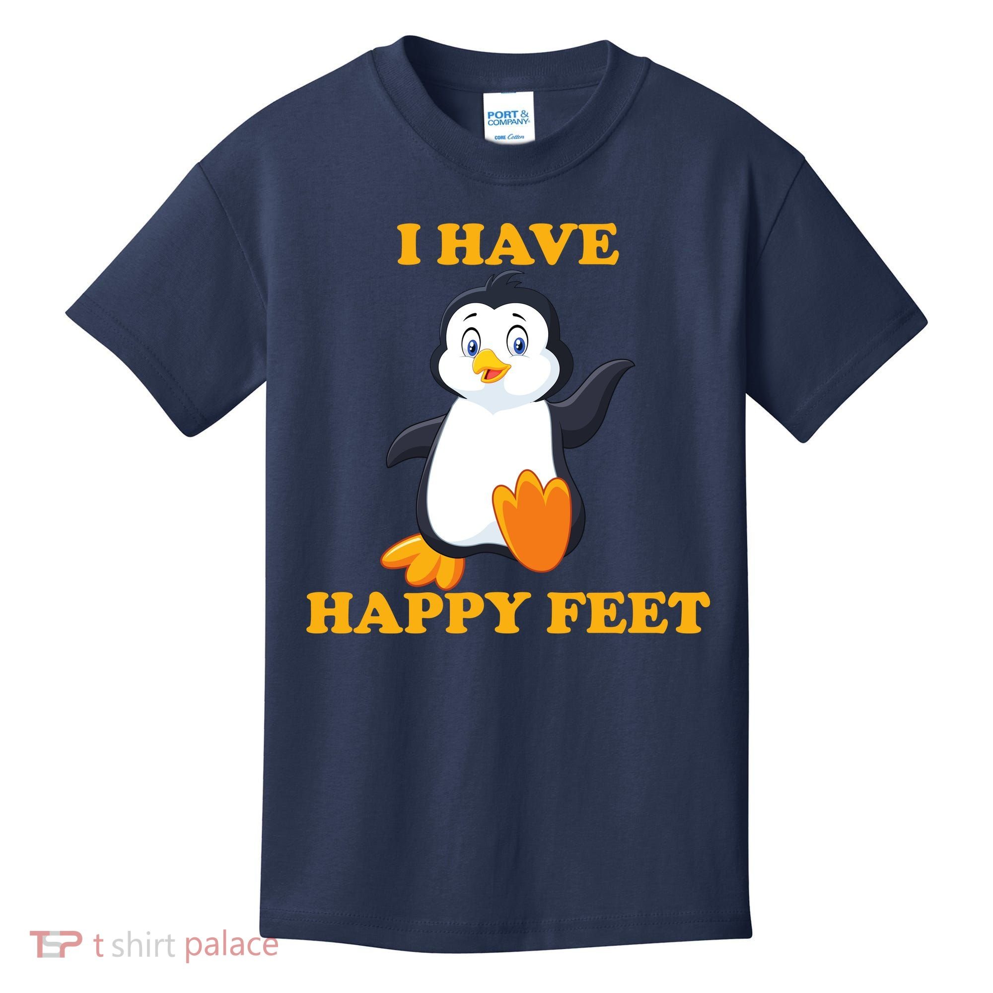 I Have Happy Feet Kids T-Shirt