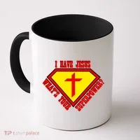 I have Jesus What's Your Superpower Coffee Mug thumb 0
