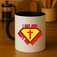 I have Jesus What's Your Superpower Coffee Mug thumb 4