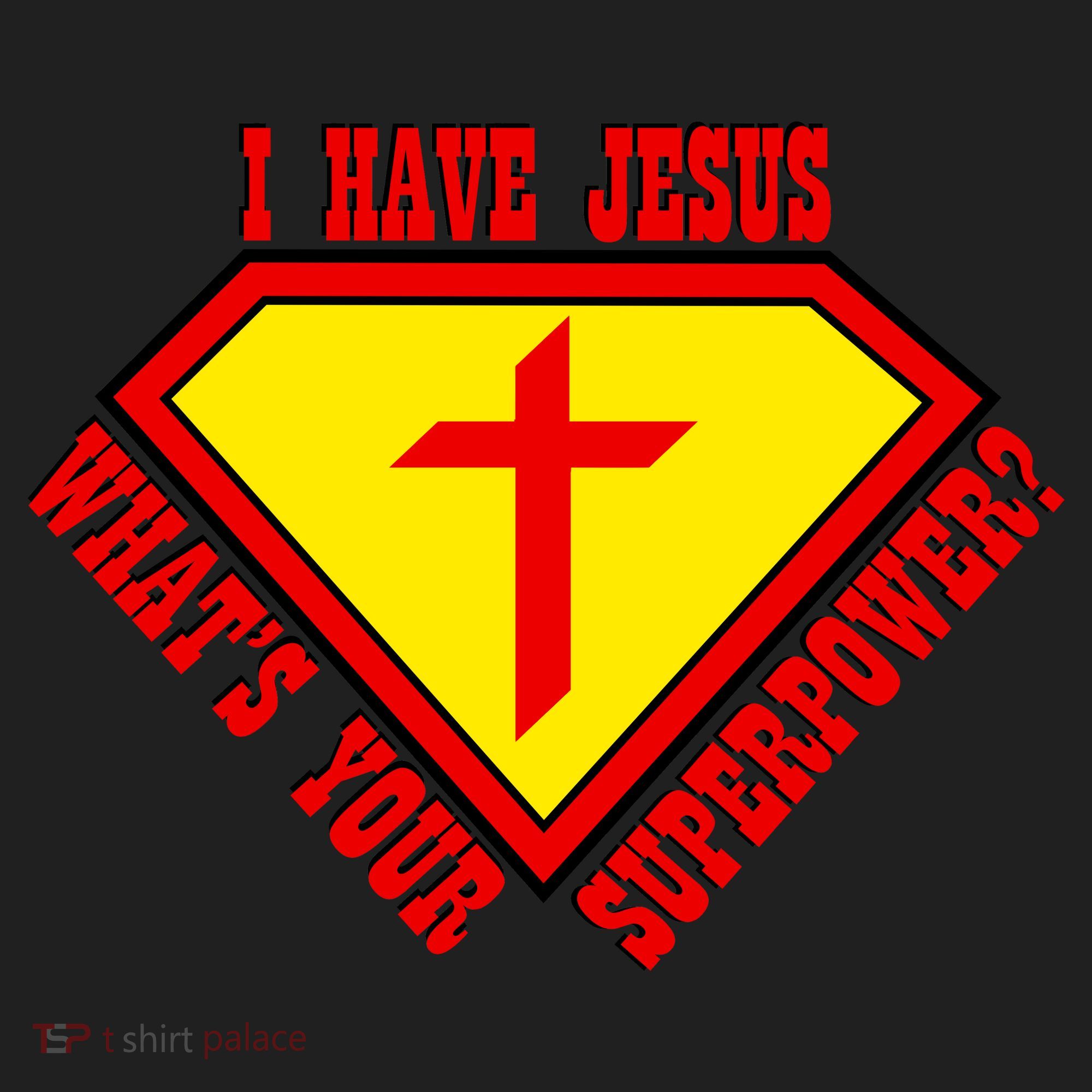 I have Jesus What's Your Superpower Hat