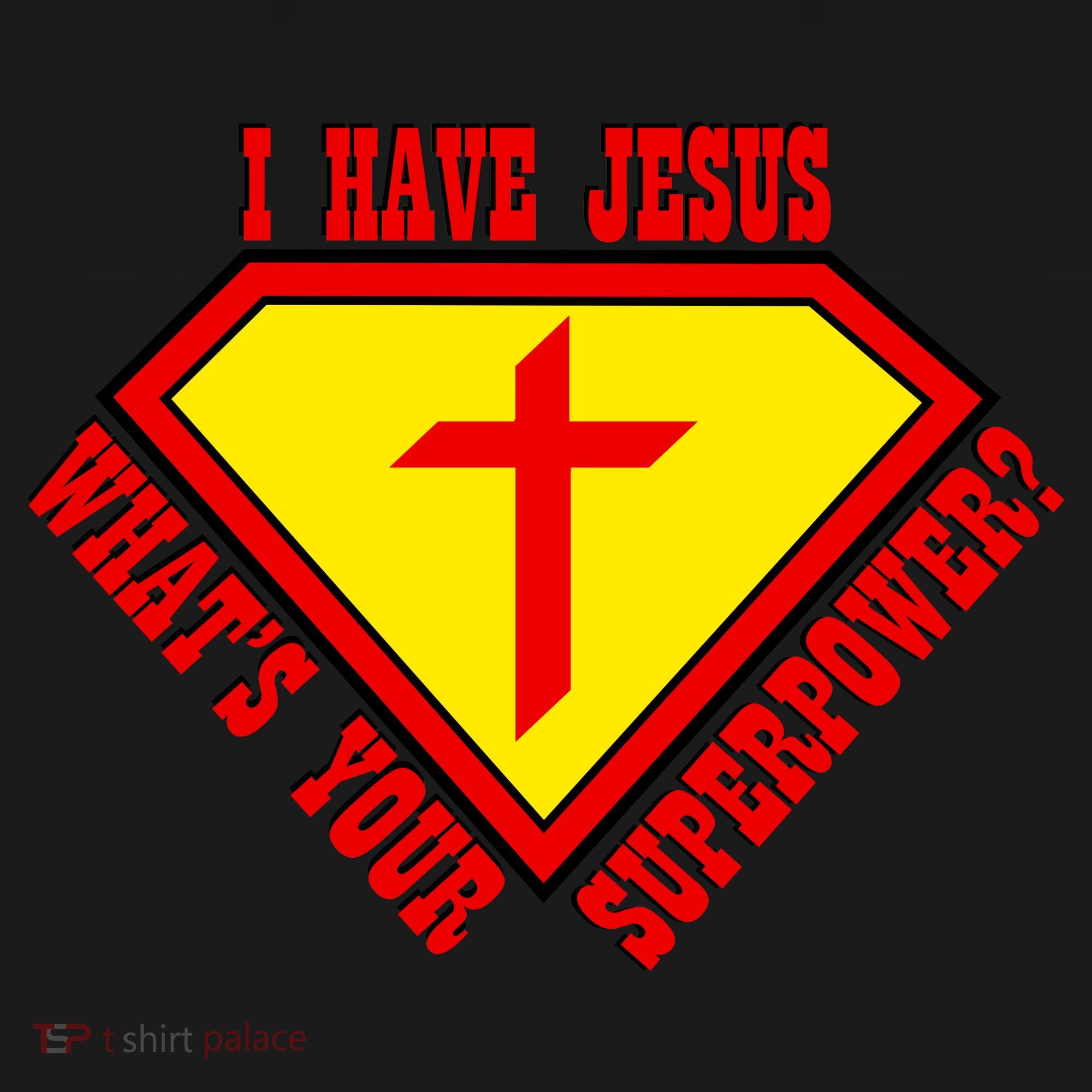 I have Jesus What's Your Superpower Tank Top