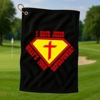 I have Jesus What's Your Superpower Golf Towel thumb 1