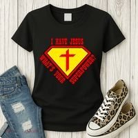 I have Jesus What's Your Superpower Women's T-Shirt thumb 3