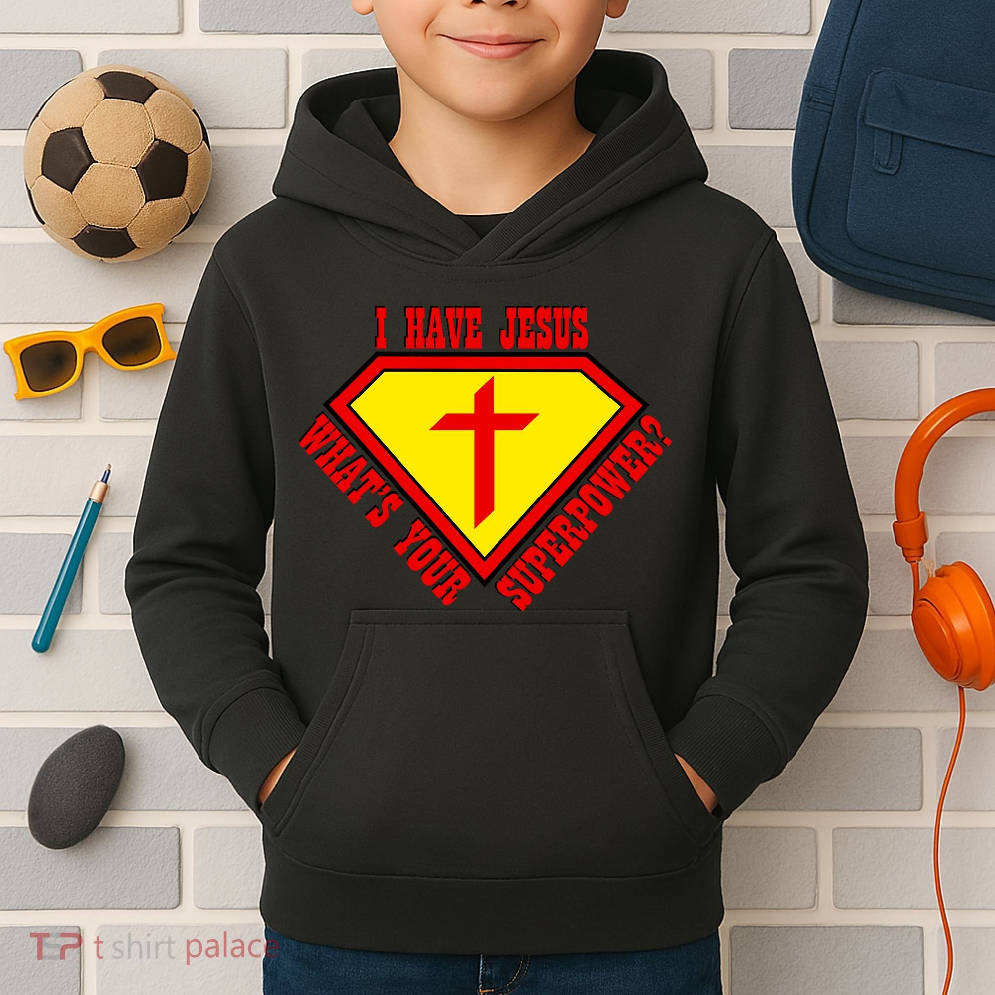 I have Jesus What's Your Superpower Kids Hoodie