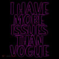 I Have More Issues Than Vogue  Coffee Mug thumb 5