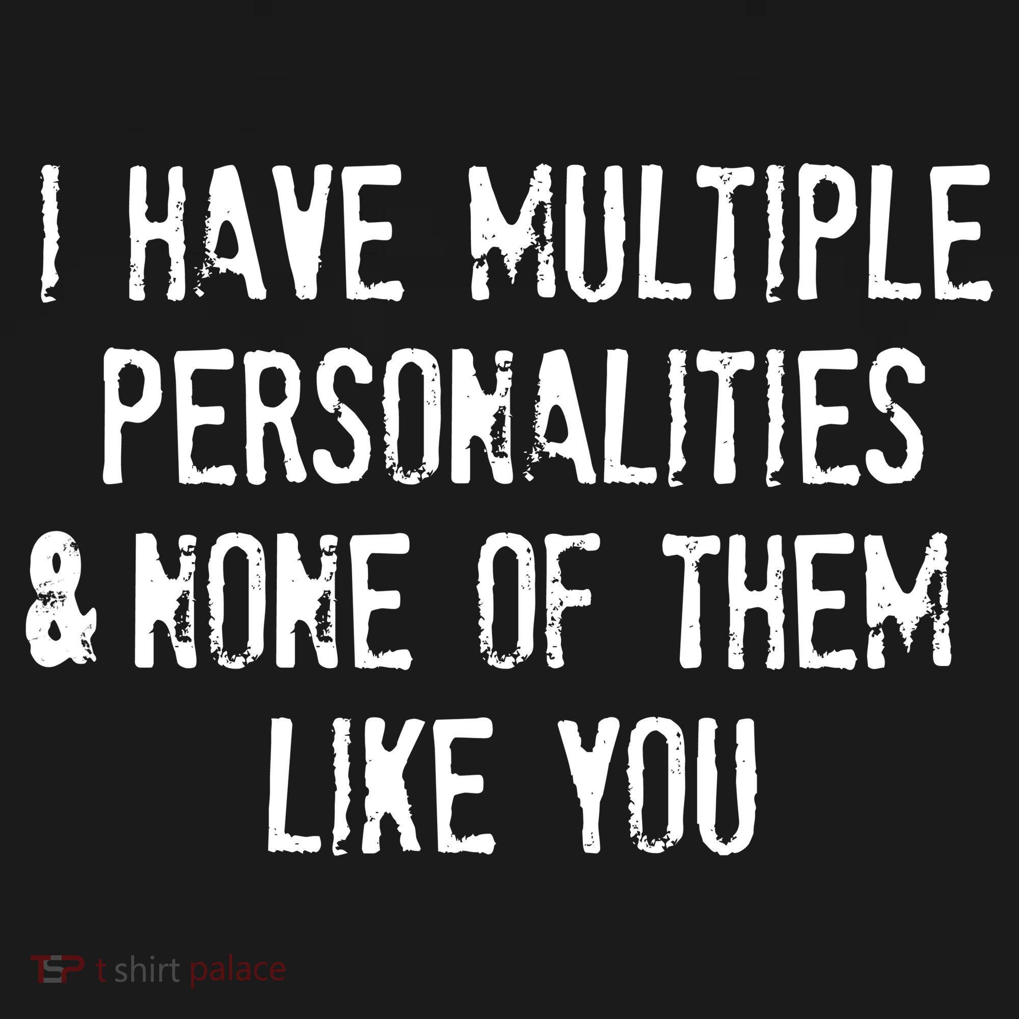 I Have Multiple Personalities And None Of Them Like You Ornament