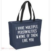 I Have Multiple Personalities And None Of Them Like You Tote Bag thumb 2