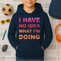 I Have No Idea What I'm Doing Kids Hoodie thumb 2