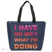 I Have No Idea What I'm Doing Tote Bag thumb 0