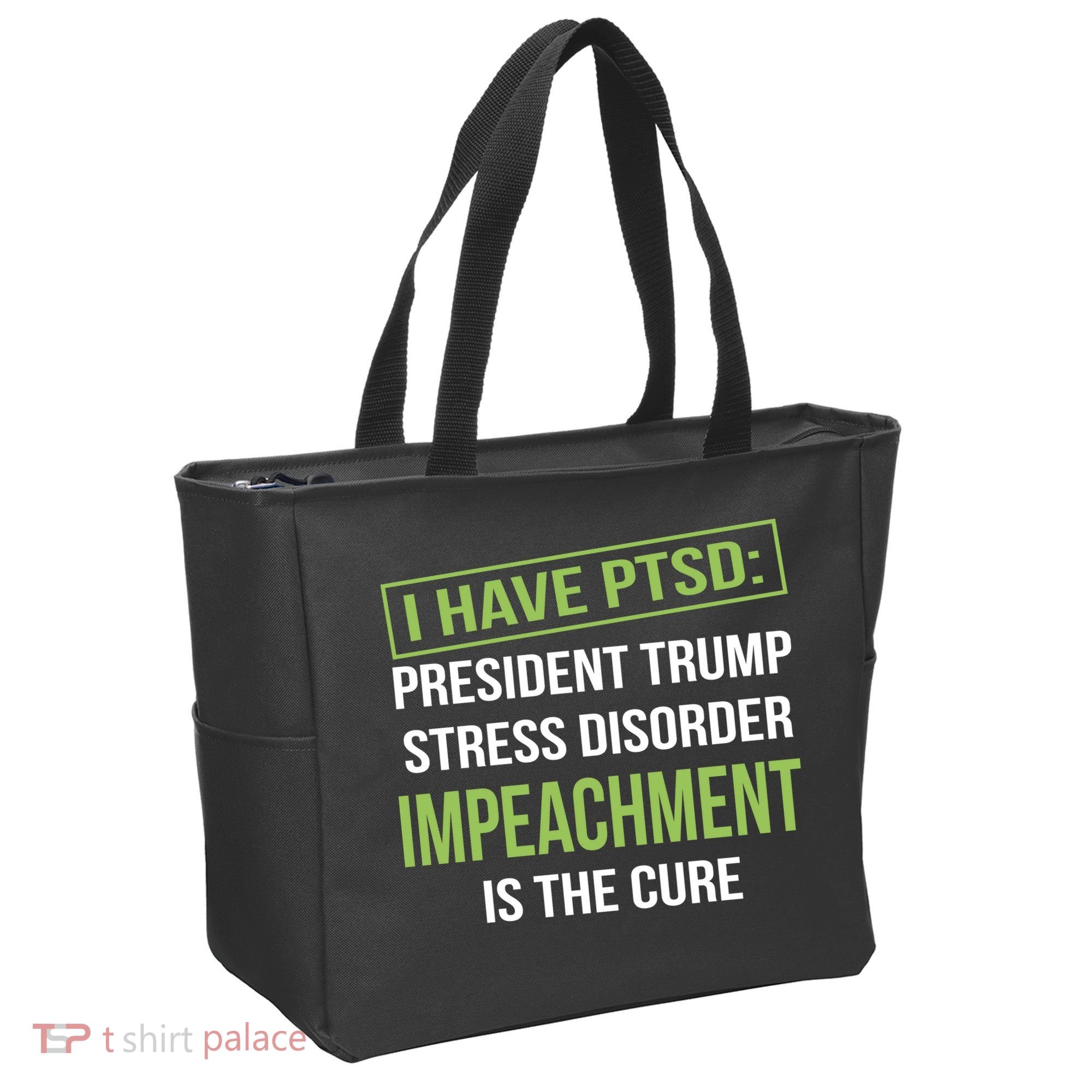 I Have PTSD President Trump Stress Disorder Tote Bag