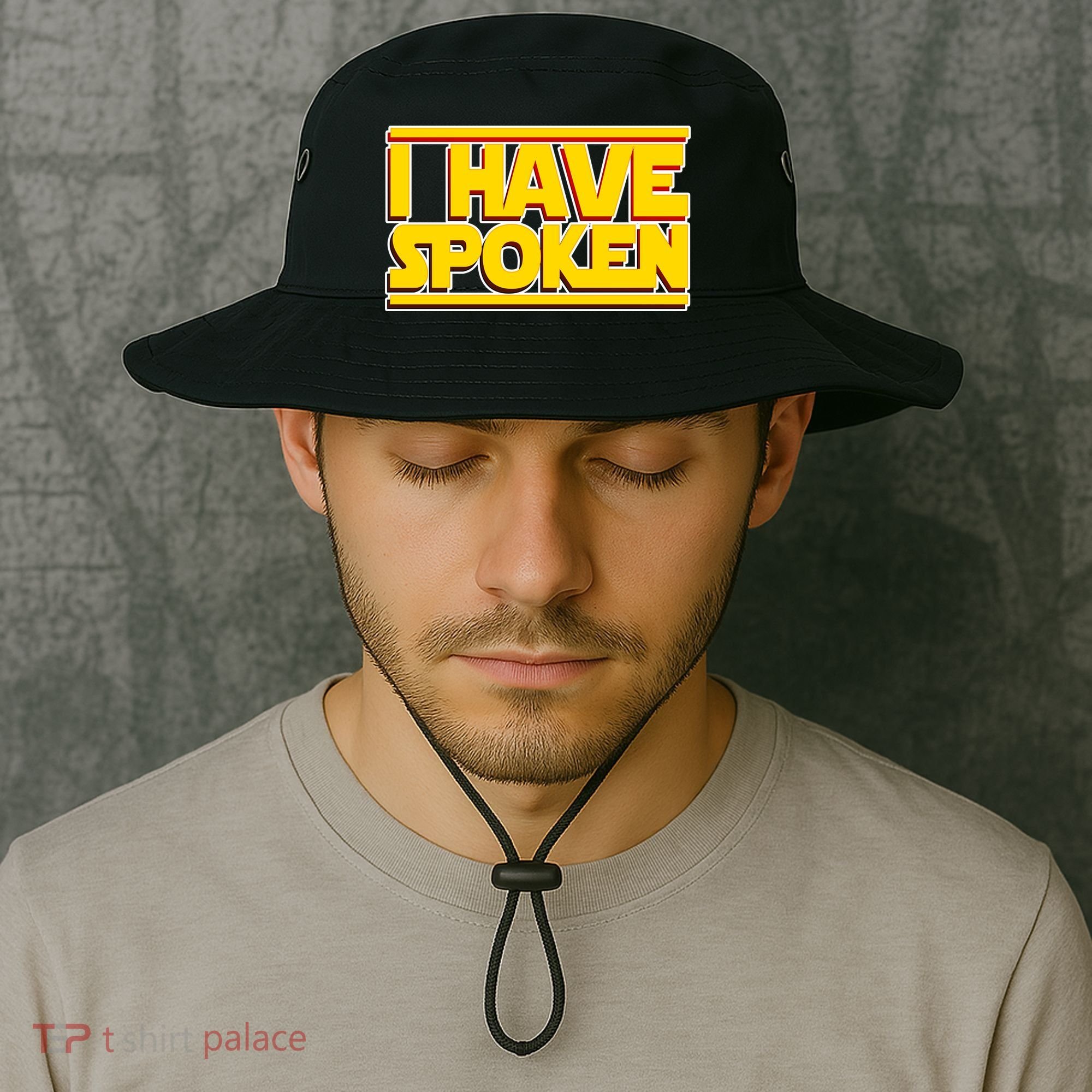 I Have Spoken Bucket Hat