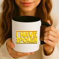 I Have Spoken Coffee Mug thumb 3