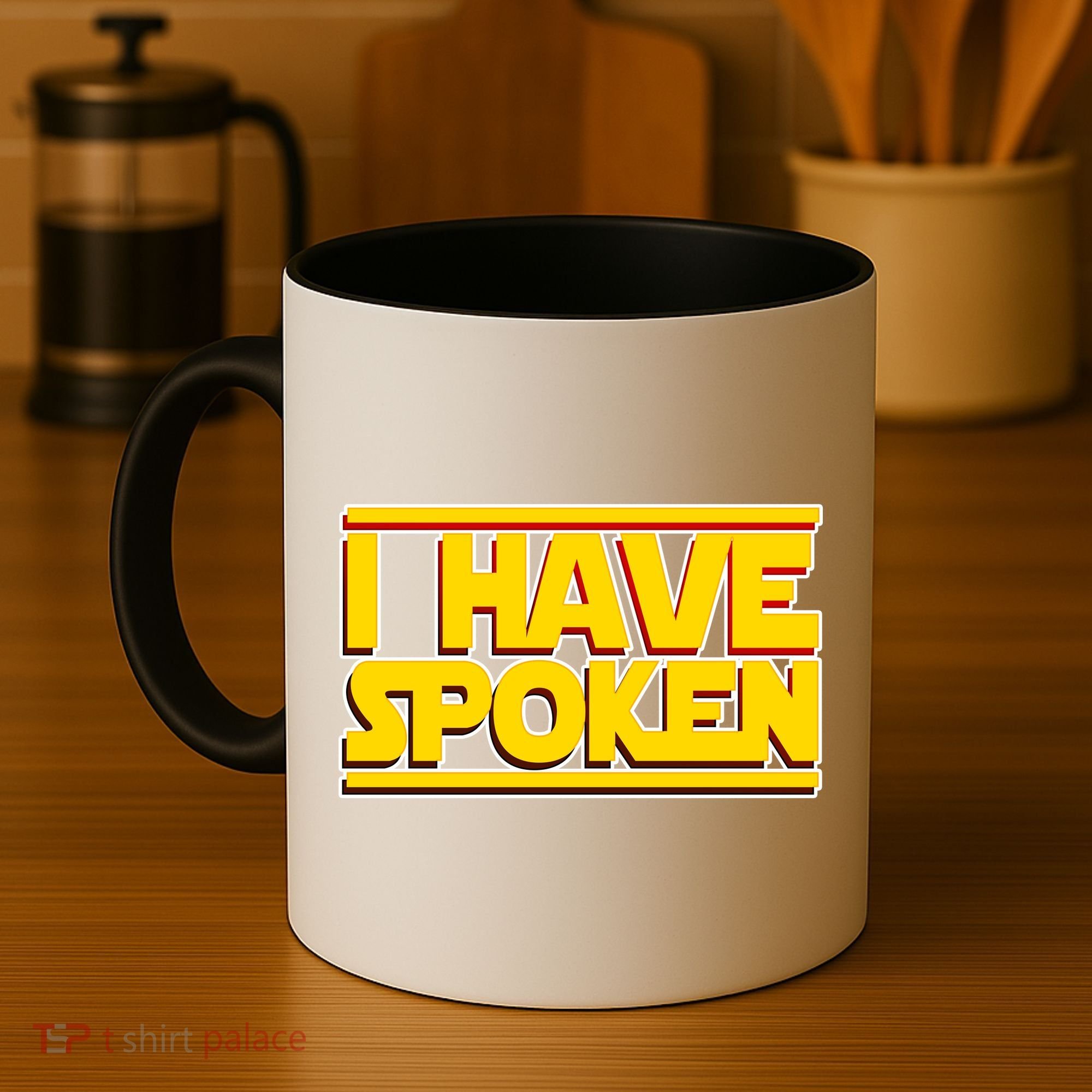 I Have Spoken Coffee Mug