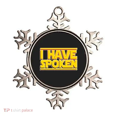 I Have Spoken Ornament