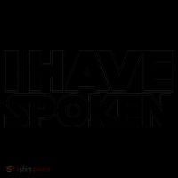 I Have Spoken Movie Slogan Coffee Mug thumb 5