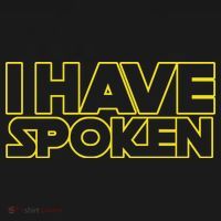 I Have Spoken Movie Slogan Toddler T-Shirt thumb 4