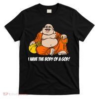 I Have The Body Of A God T-Shirt thumb 0