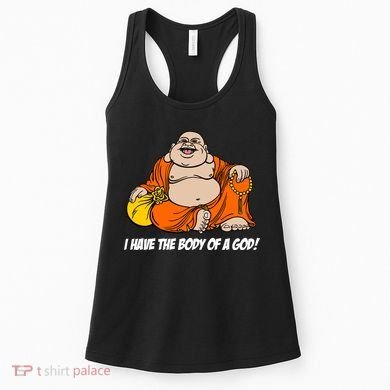 I Have The Body Of A God Women's Tank Top