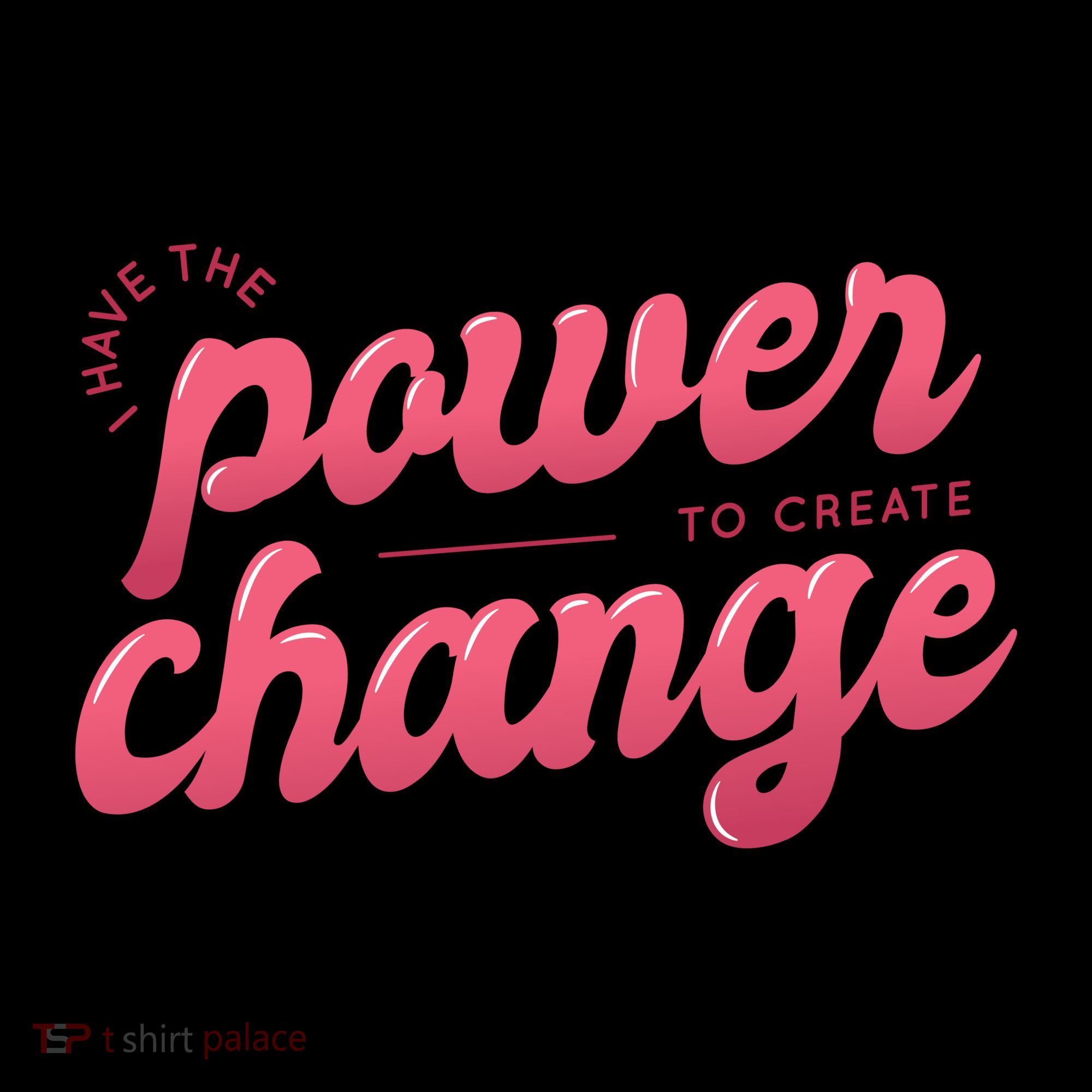 I Have The Power To Create Change Backpack