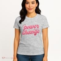 I Have The Power To Create Change Women's T-Shirt thumb 4
