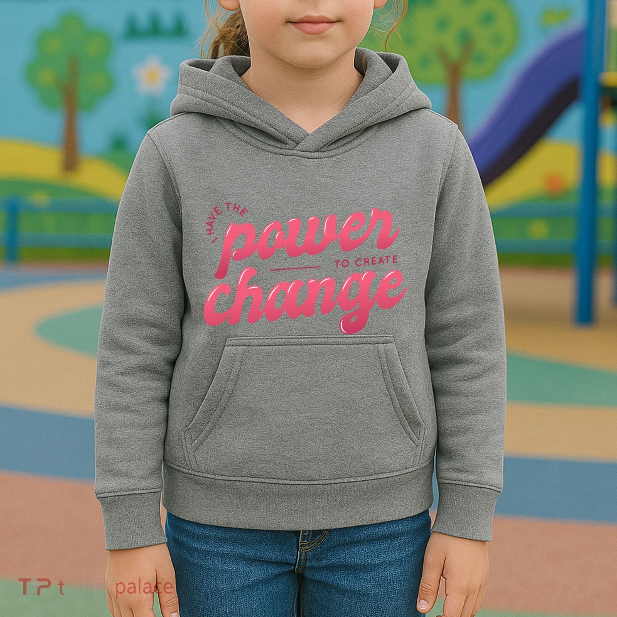 I Have The Power To Create Change Kids Hoodie