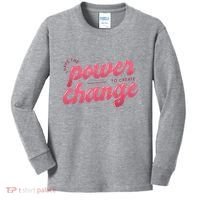 I Have The Power To Create Change Kids Long Sleeve Shirt thumb 0
