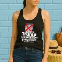 I Have Trump Derangement Syndrome #NotMyPresident Women's Tank Top thumb 2