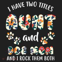I Have Two Titles Aunt And Dog Mom Women's Sweatshirt thumb 2