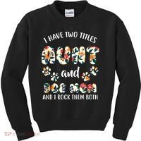 I Have Two Titles Aunt And Dog Mom Kids Sweatshirt thumb 0