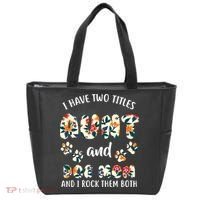 I Have Two Titles Aunt And Dog Mom Tote Bag thumb 0