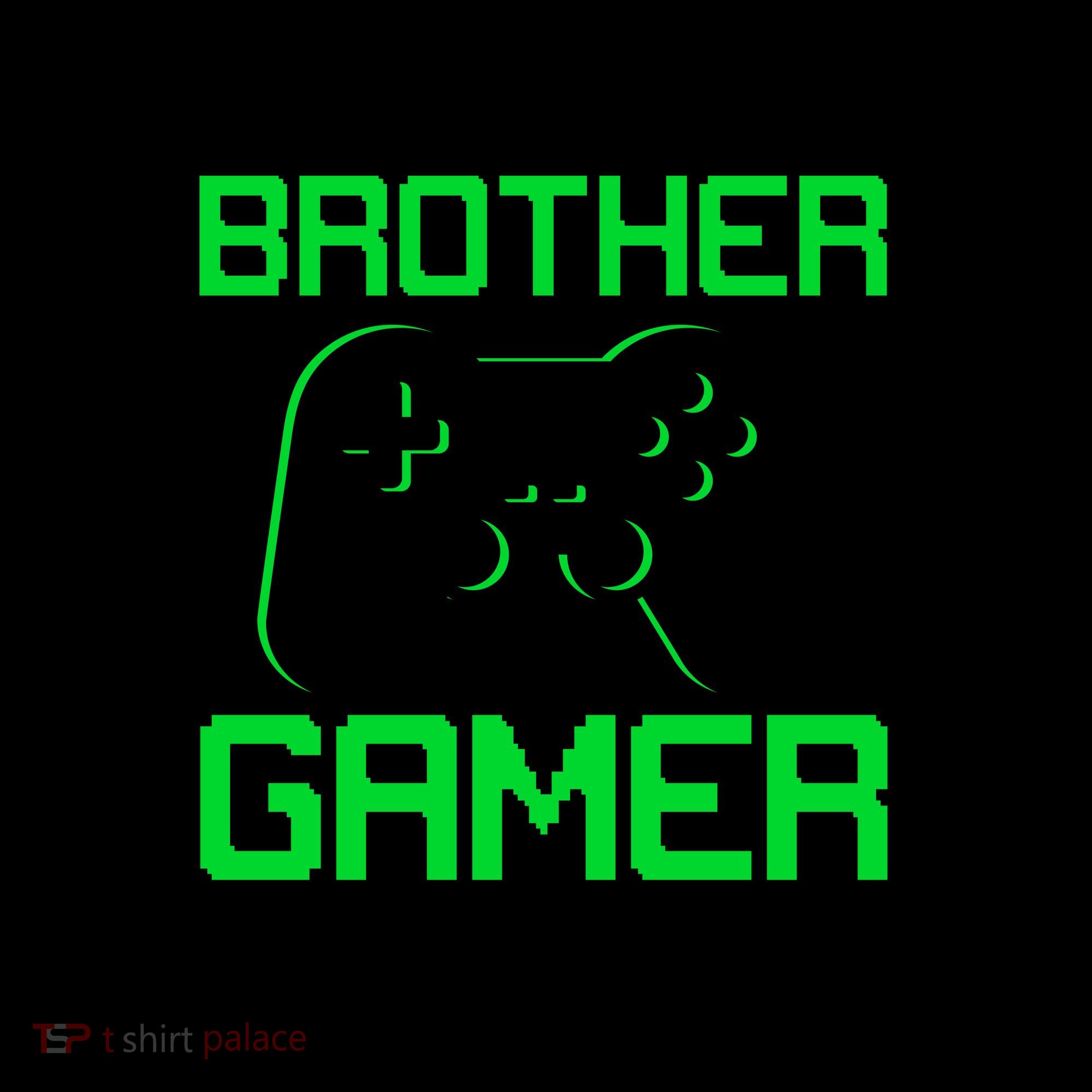 I Have Two Titles Brother Gamer And I Crush Them Both Coffee Mug
