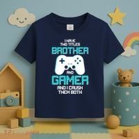 I Have Two Titles Brother Gamer And I Crush Them Both Toddler T-Shirt thumb 3